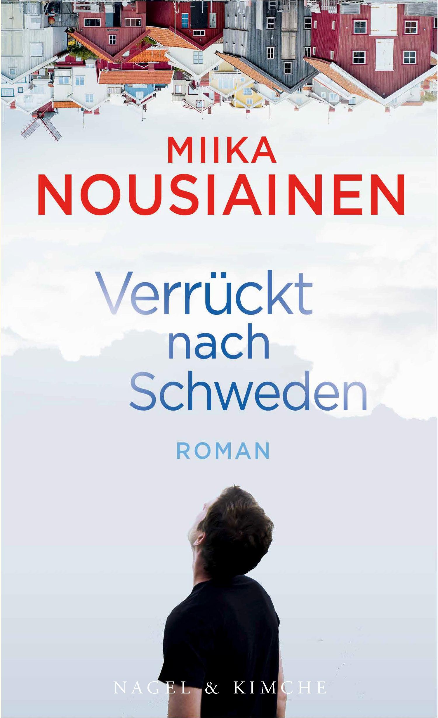 Cover: 9783312011186 | Verrückt nach Schweden | Miika Nousiainen | Buch | 240 S. | Deutsch