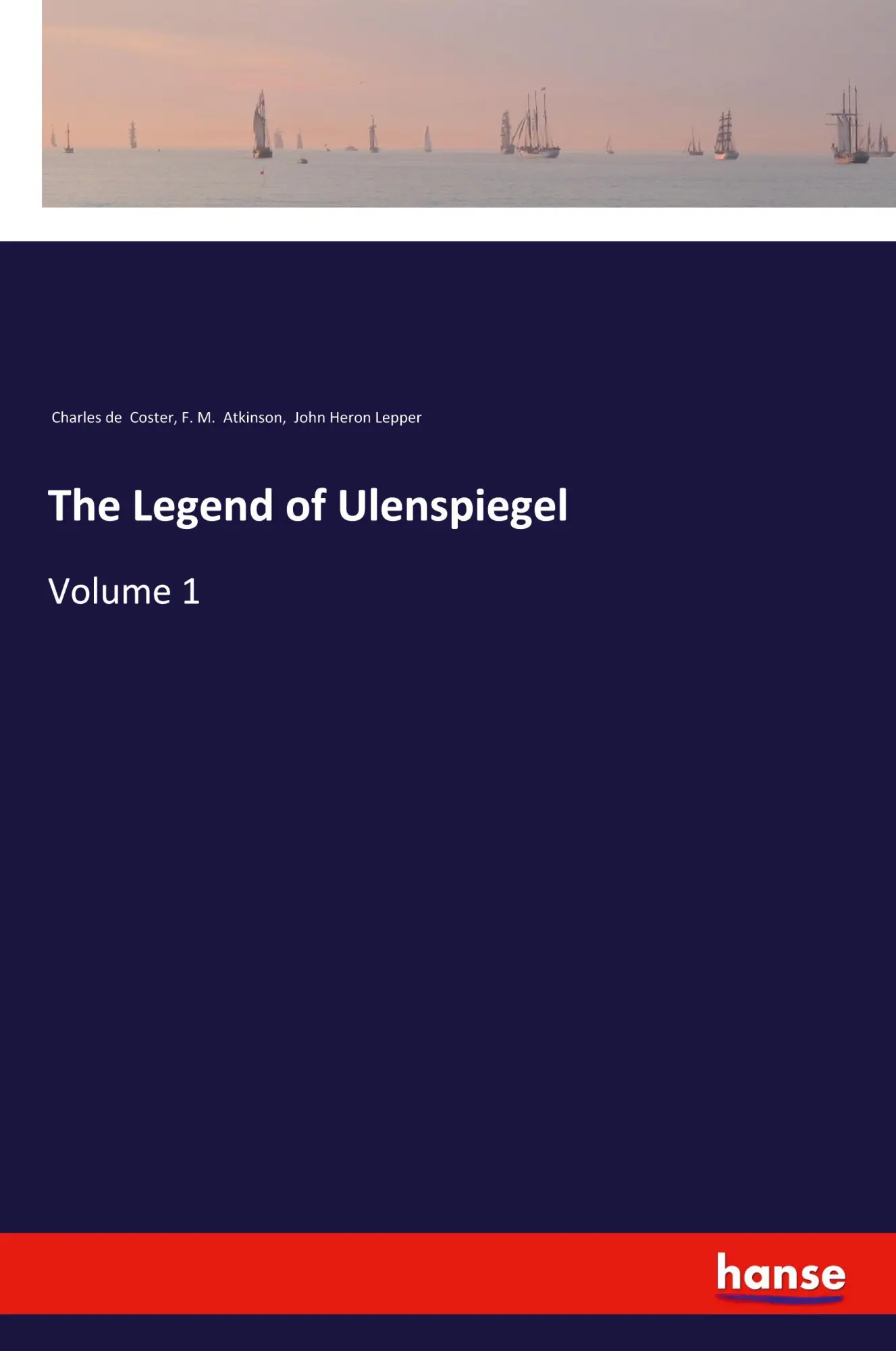 Cover: 9783337551186 | The Legend of Ulenspiegel | Volume 1 | Charles De Coster (u. a.)