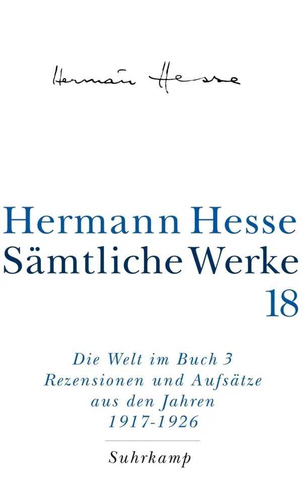 Cover: 9783518411186 | Die Welt im Buch. Tl.3 | Hermann Hesse | Buch | 806 S. | Deutsch