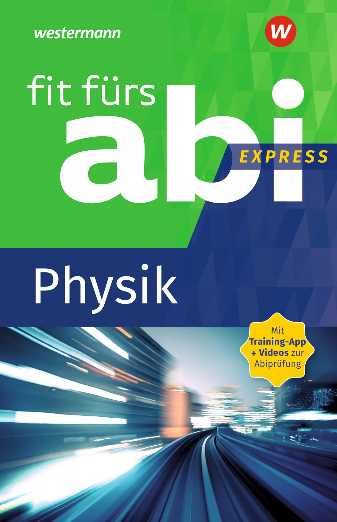 Cover: 9783742601186 | Fit fürs Abi Express. Physik | Sylvia Schwitalle | Taschenbuch | 2020