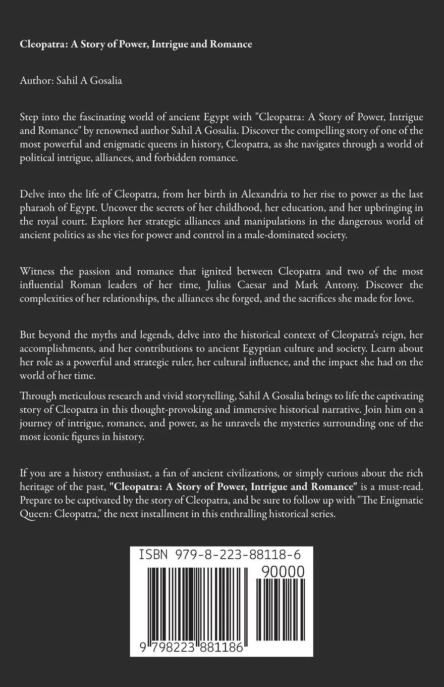 Rückseite: 9798223881186 | Cleopatra | A Story of Power, Intrigue &amp; Romance | Sahil Gosalia