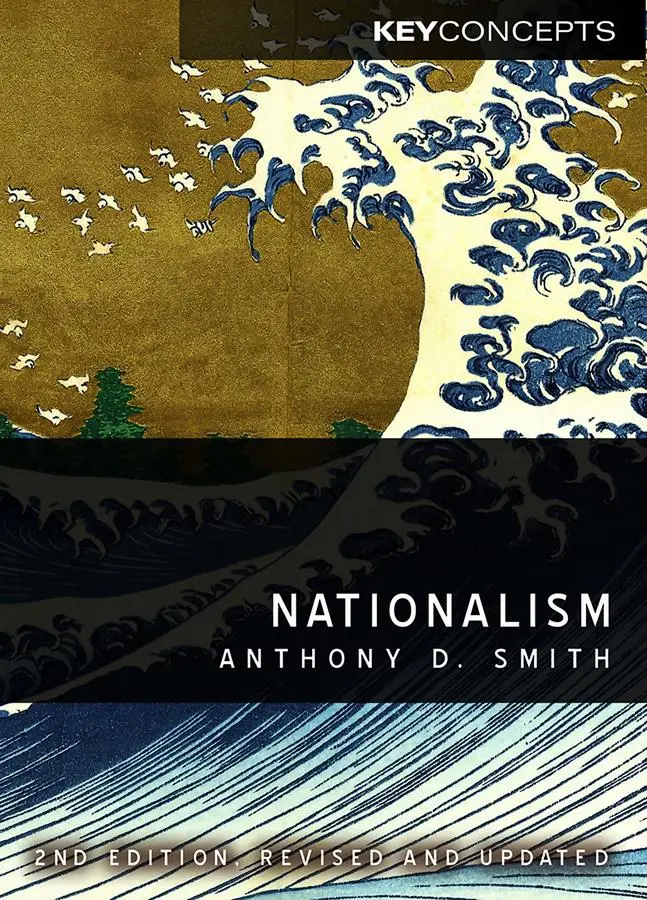 Cover: 9780745651286 | Nationalism | Theory, Ideology, History | Anthony D Smith | Buch
