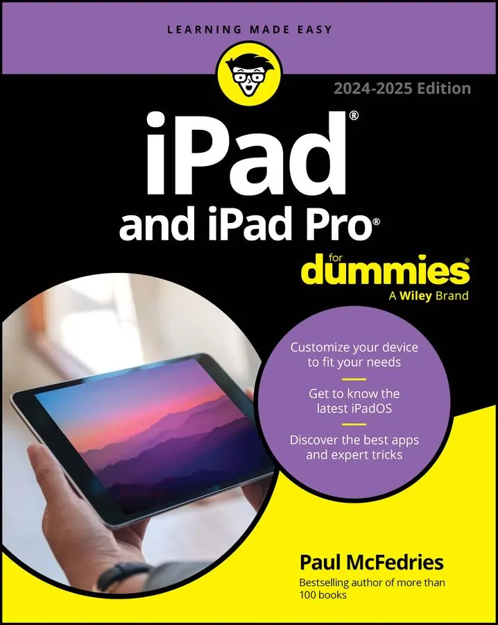 Cover: 9781394241286 | iPad and iPad Pro for Dummies | Paul McFedries | Taschenbuch | 384 S.