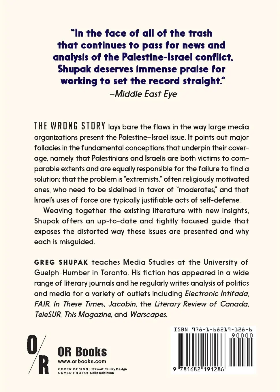 Rückseite: 9781682191286 | The Wrong Story | Palestine, Israel and the Media | Greg Shupak | Buch