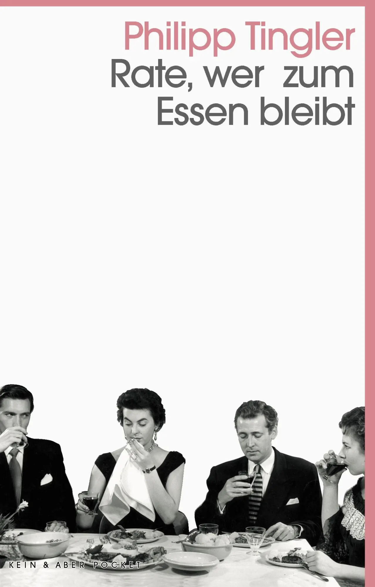 Cover: 9783036961286 | Rate, wer zum Essen bleibt | Philipp Tingler | Taschenbuch | 208 S.