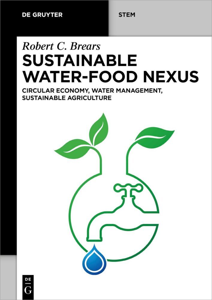 Cover: 9783111341286 | Sustainable Water-Food Nexus | Robert C. Brears | Taschenbuch | XIV