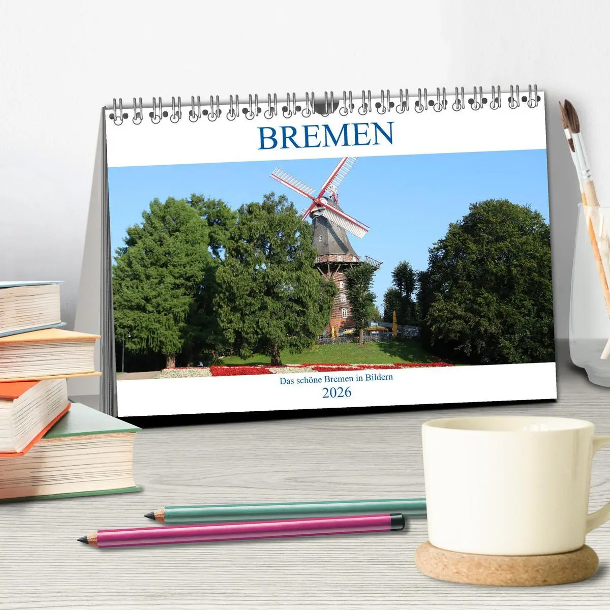 Bild: 9783457711286 | Bremen Heute (Tischkalender 2026 DIN A5 quer), CALVENDO Monatskalender