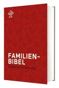 Cover: 9783460441286 | Familienbibel | Einheitsübersetzung | Elisabeth Birnbaum | Buch | 2026
