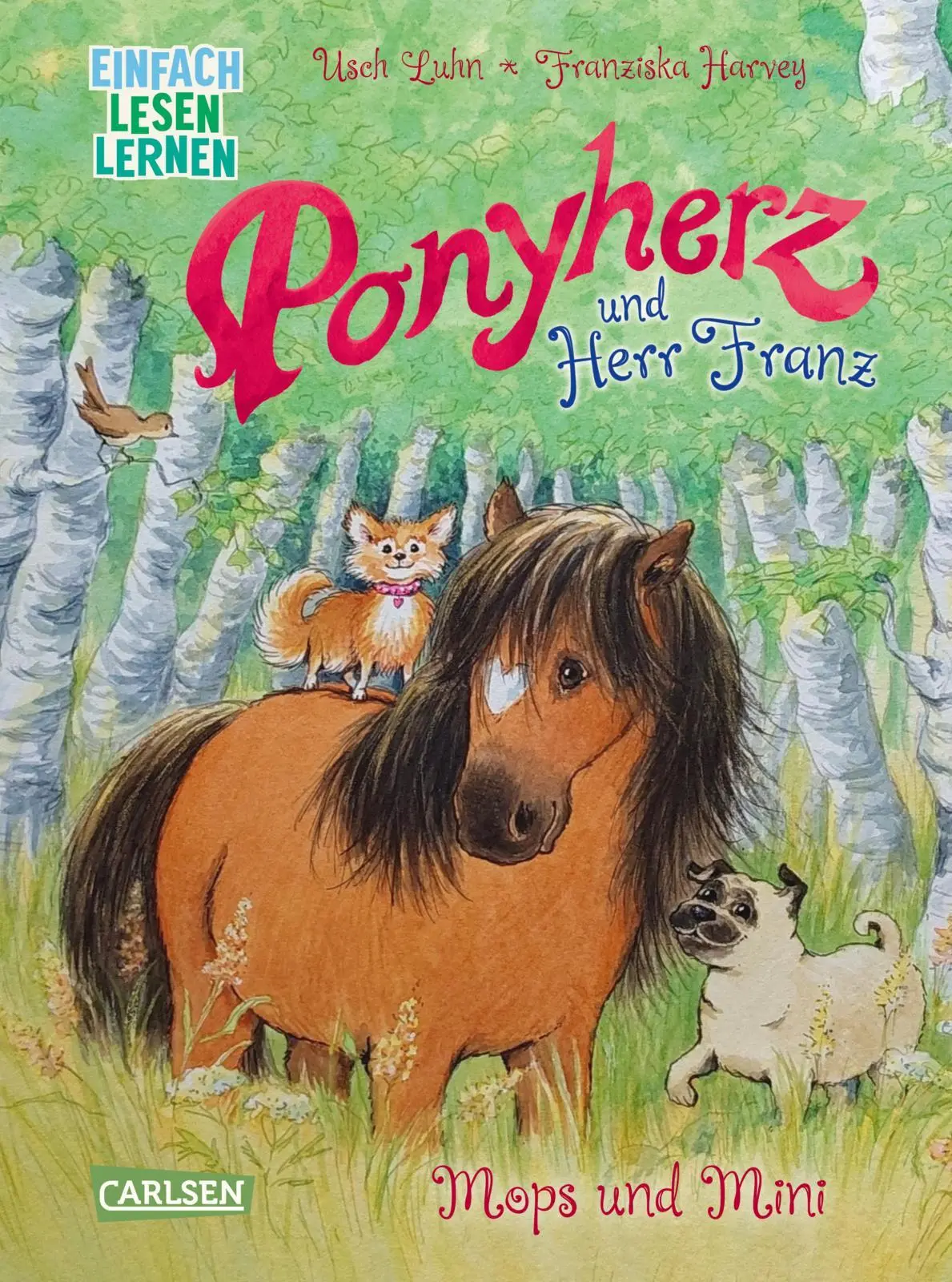Cover: 9783551691286 | Ponyherz und Herr Franz: Mops und Mini | Usch Luhn | Buch | 64 S.