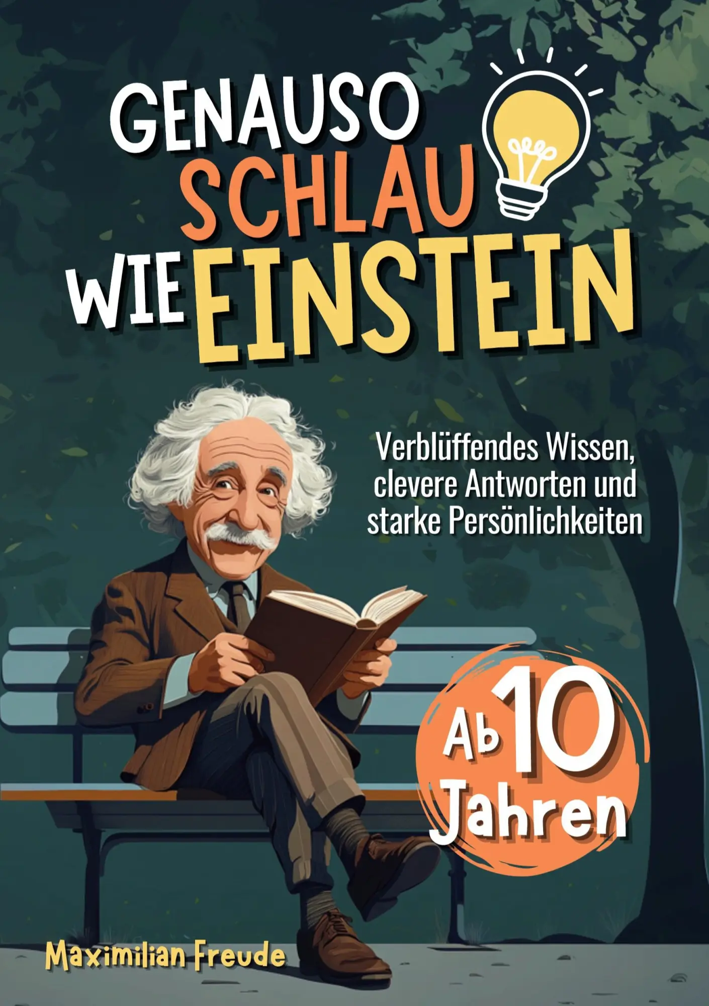 Cover: 9783691041286 | Genauso schlau wie Einstein | Maximilian Freude | Taschenbuch | 126 S.
