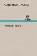 Cover: 9783847251286 | Rübezahl-Buch | Carl Hauptmann | Buch | HC runder Rücken kaschiert