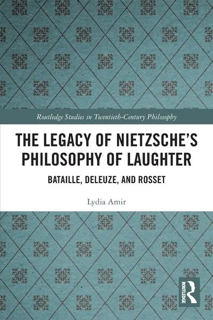 Cover: 9781032021386 | The Legacy of Nietzsche's Philosophy of Laughter | Lydia Amir | Buch