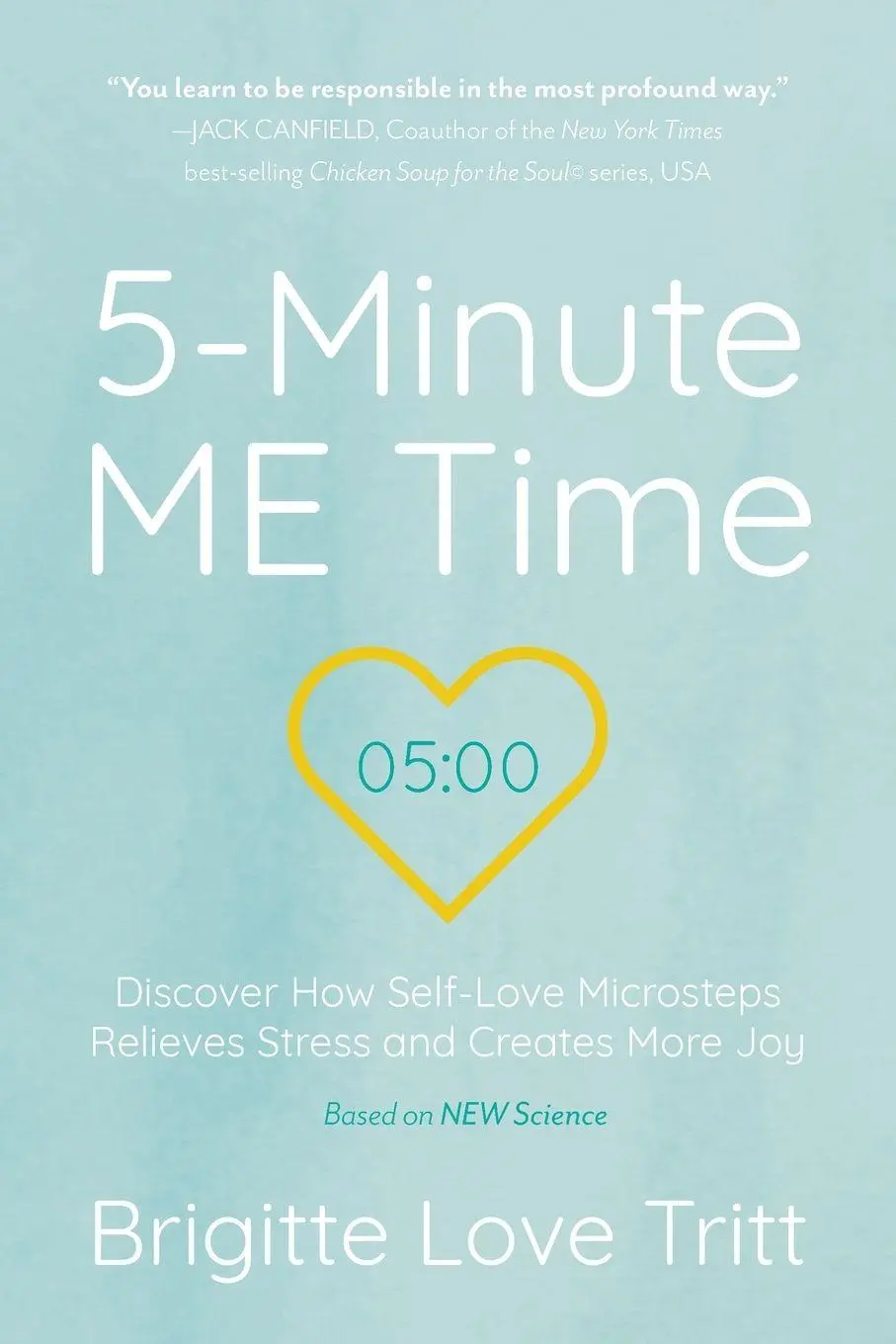 Cover: 9781039121386 | 5-Minute ME Time | Brigitte Love Tritt | Taschenbuch | Englisch | 2022