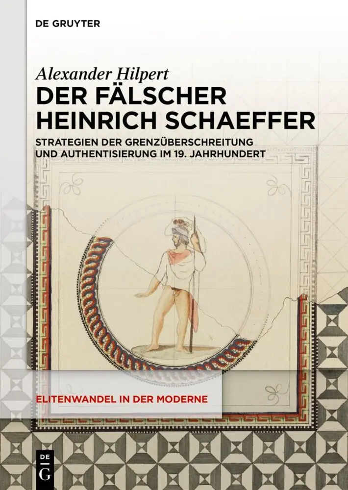 Cover: 9783111571386 | Der Fälscher Heinrich Schaeffer | Alexander Hilpert | Buch | X | 2025