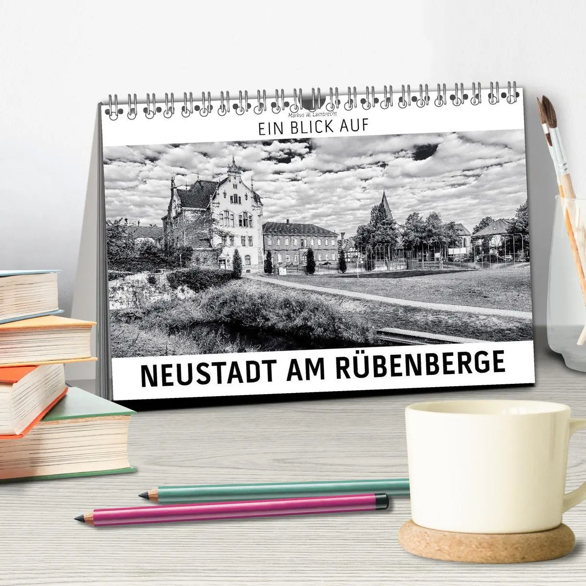 Bild: 9783457871386 | Ein Blick auf Neustadt am Rübenberge (Tischkalender 2026 DIN A5...