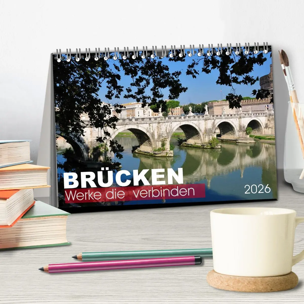 Bild: 9783516101386 | Brücken - Werke die verbinden (Tischkalender 2026 DIN A5 quer),...