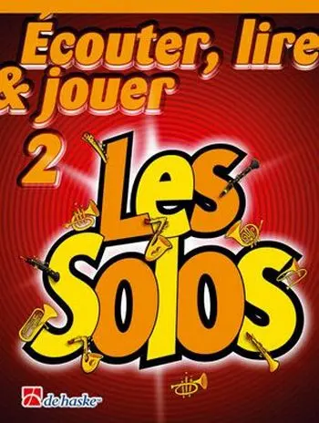 Cover: 9789043111386 | Écouter, lire, jouer vol.2 - Les solos pour hautbois (frz) | Kastelein