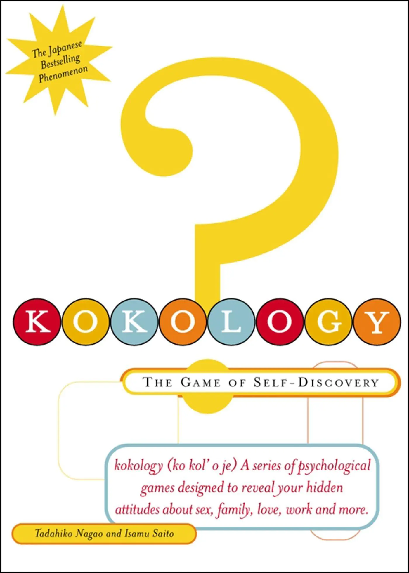Cover: 9780684871486 | Kokology | The Game of Self-Discovery | Tadahiko Nagao (u. a.) | Buch