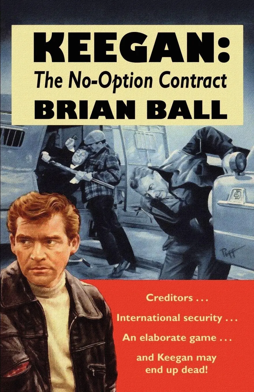 Cover: 9780809531486 | Keegan | The No-Option Contract | Brian Ball | Taschenbuch | Englisch