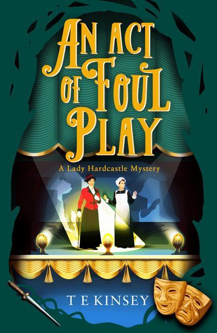 Cover: 9781542031486 | An Act of Foul Play | T E Kinsey | Taschenbuch | Englisch | 2022