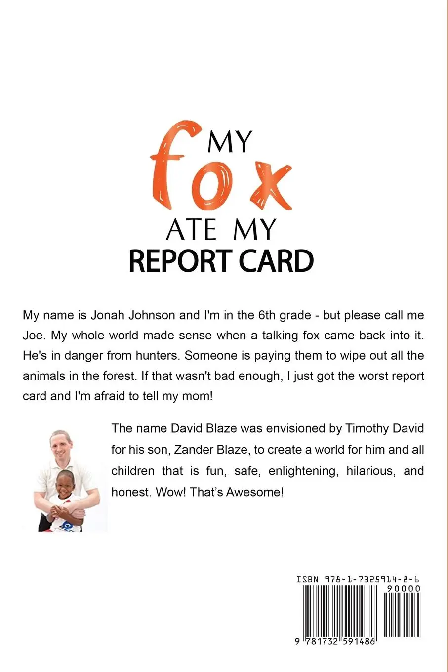 Rückseite: 9781732591486 | My Fox Ate My Report Card | David Blaze | Taschenbuch | Englisch