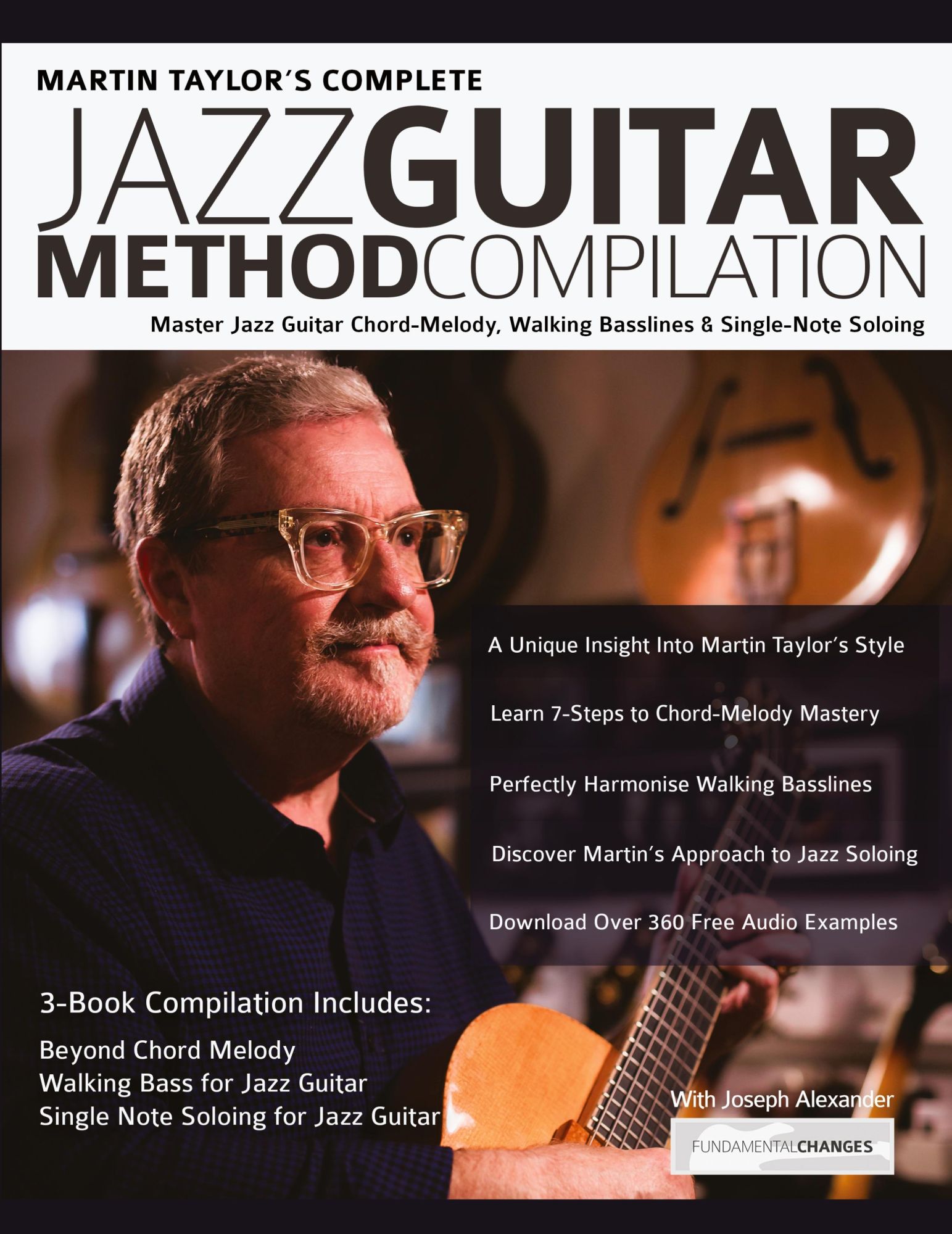 Cover: 9781789331486 | Martin Taylor Complete Jazz Guitar Method Compilation | Taylor (u. a.)