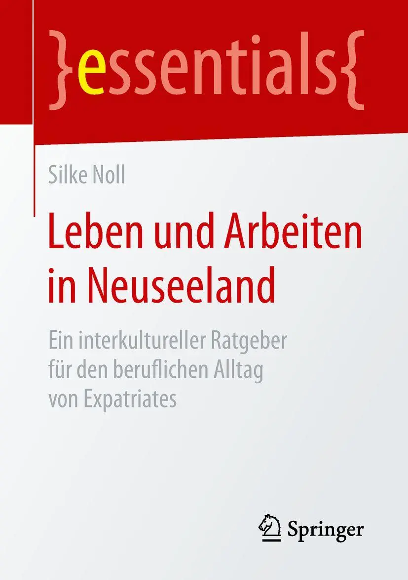 Cover: 9783658211486 | Leben und Arbeiten in Neuseeland | Silke Noll | Taschenbuch | Deutsch
