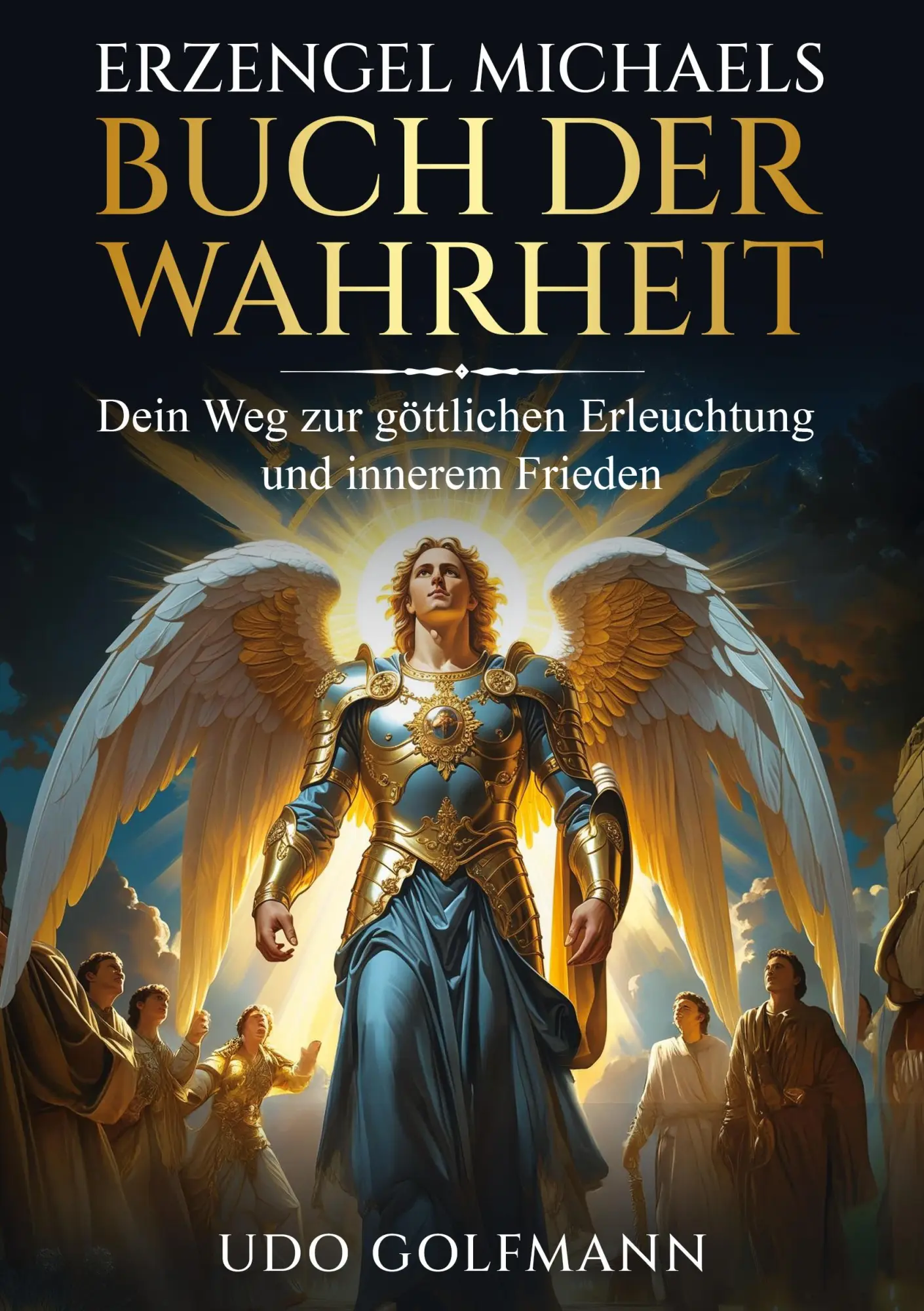 Cover: 9783819201486 | Erzengel Michaels Buch der Wahrheit | Udo Golfmann | Taschenbuch