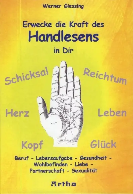 Cover: 9783895751486 | Erwecke die Kraft des Handlesens in Dir | Werner Giessing | Buch