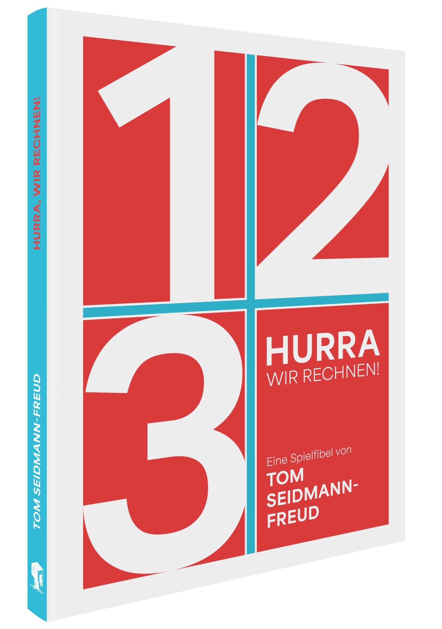 Cover: 9783968491486 | Hurra, wir rechnen! | Eine Spielfibel | Tom Seidmann-Freud | Buch