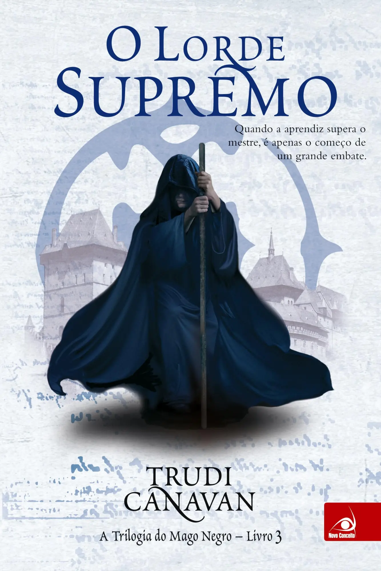 Cover: 9788581631486 | O Lorde Supremo | Trudi Canavan | Taschenbuch | Portugiesisch | 2013