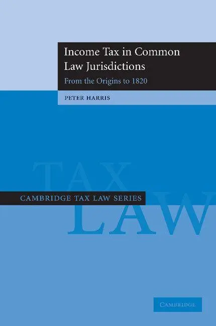 Cover: 9781107411586 | Income Tax in Common Law Jurisdictions | Peter Harris | Taschenbuch