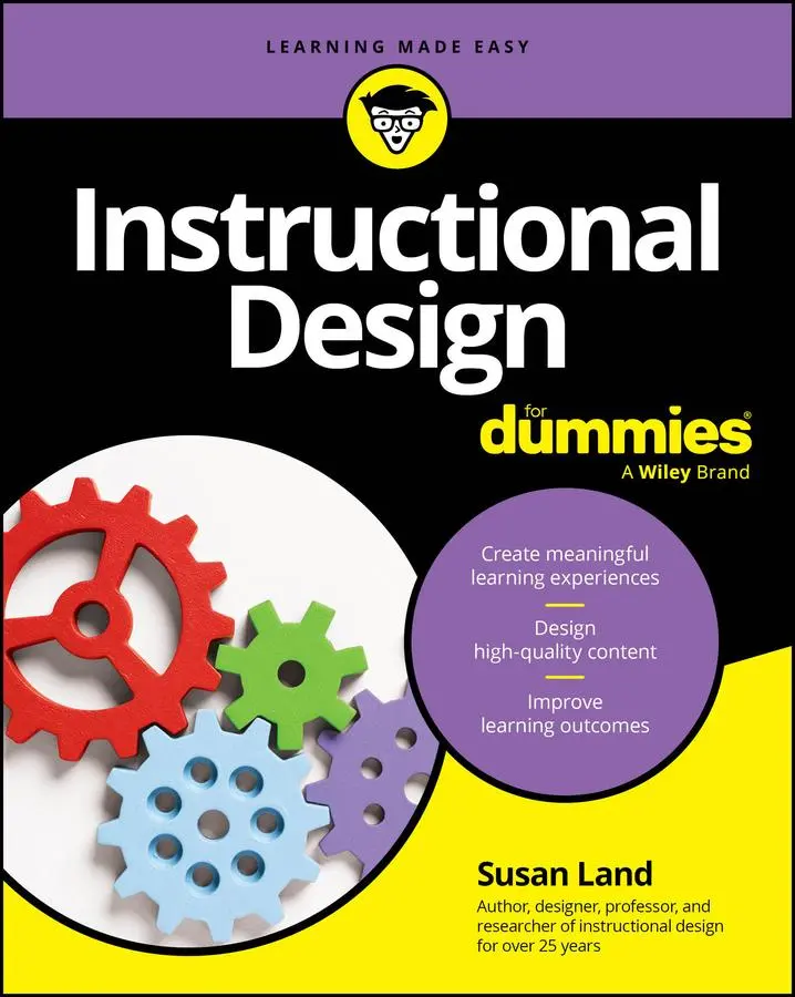 Cover: 9781394211586 | Instructional Design for Dummies | Susan M Land | Taschenbuch | 2024
