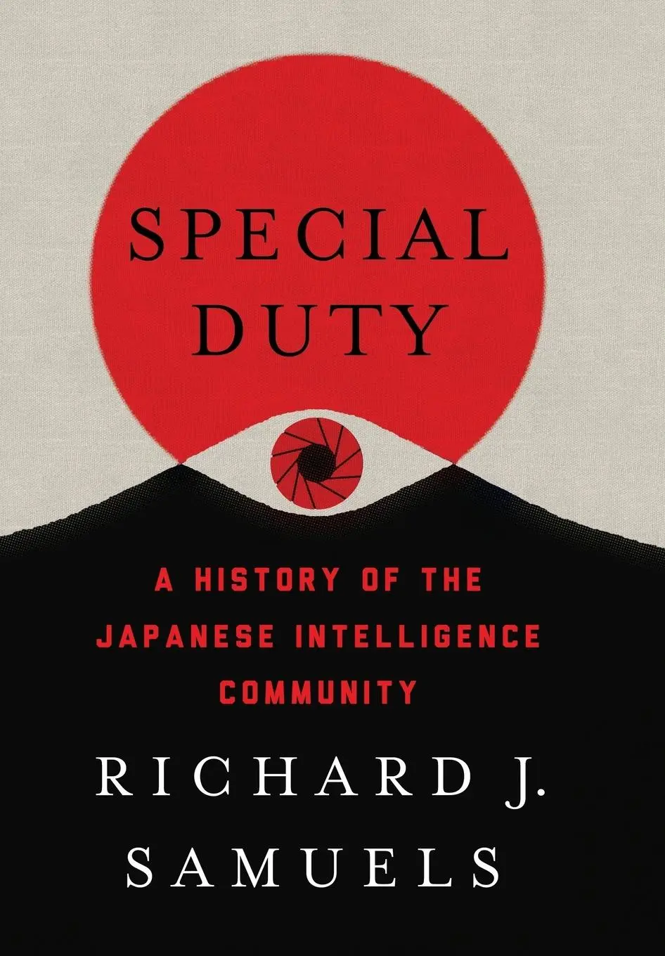 Cover: 9781501741586 | Special Duty | A History of the Japanese Intelligence Community | Buch