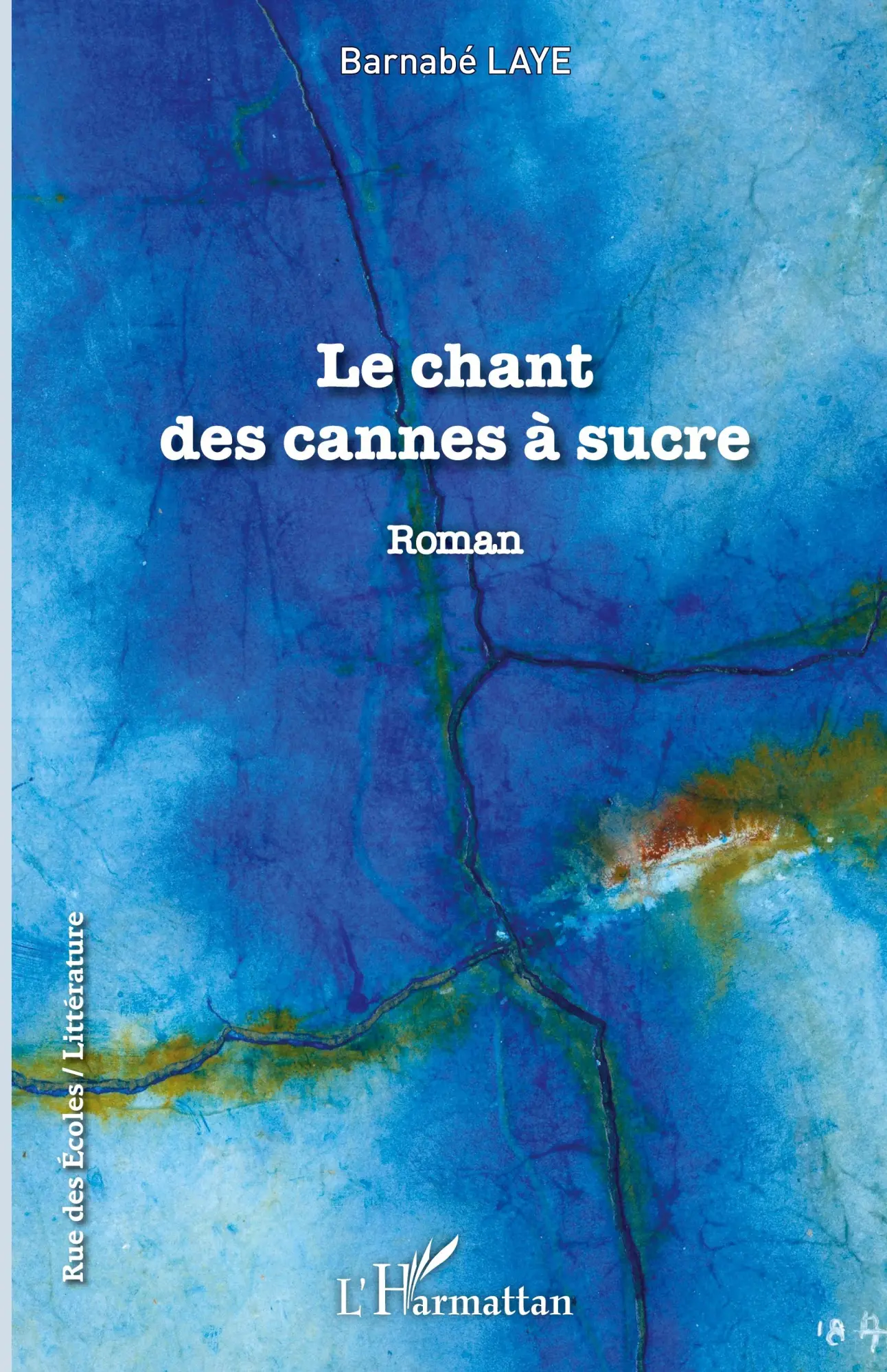 Cover: 9782343171586 | Le Chant des cannes à sucre | Barnabé Laye | Taschenbuch | 292 S.
