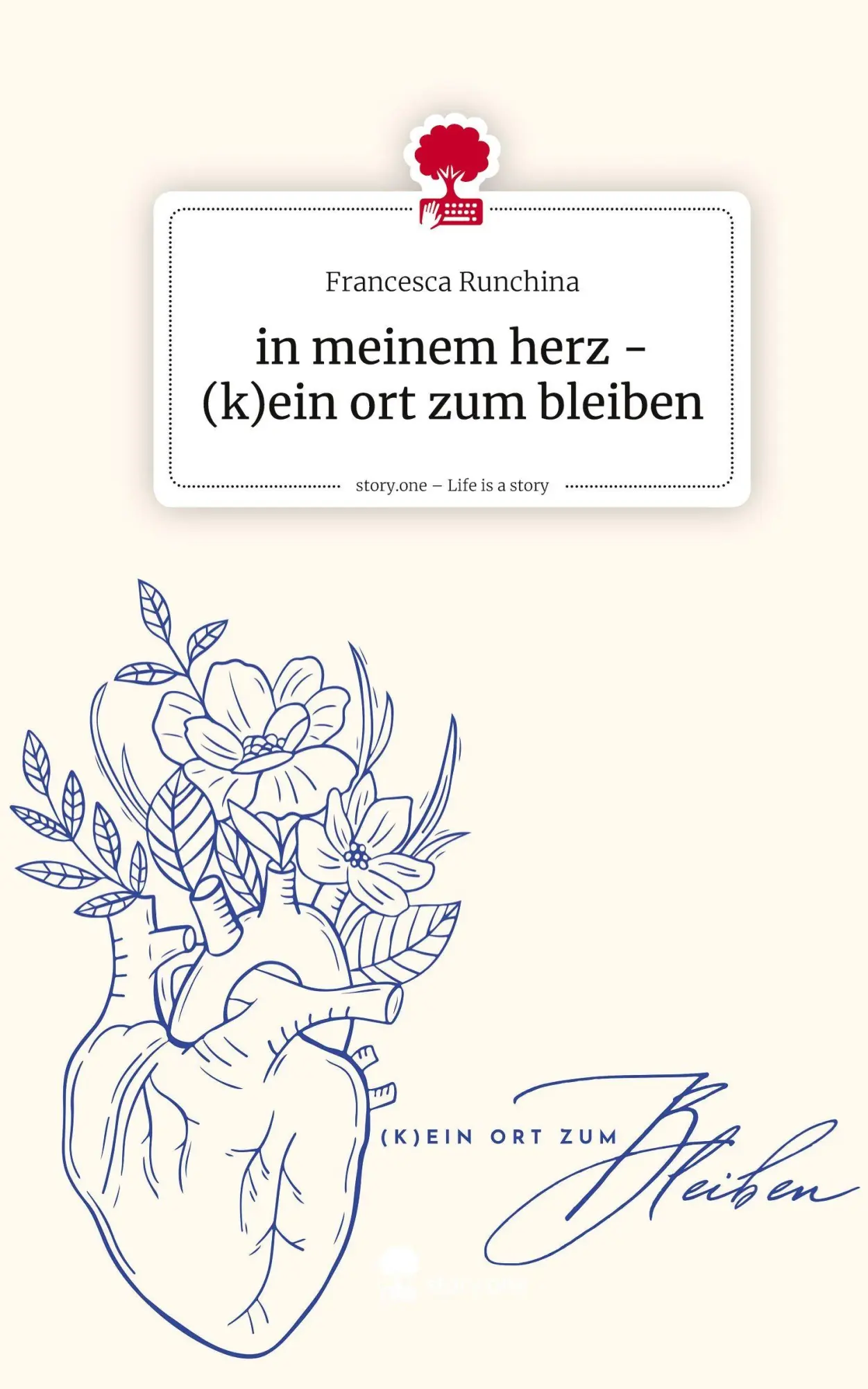 Cover: 9783711591586 | in meinem herz - (k)ein ort zum bleiben. Life is a Story - story.one