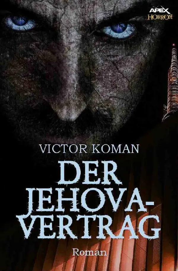 Cover: 9783754161586 | DER JEHOVA-VERTRAG | Die Horror-Dystopie! | Victor Koman | Taschenbuch