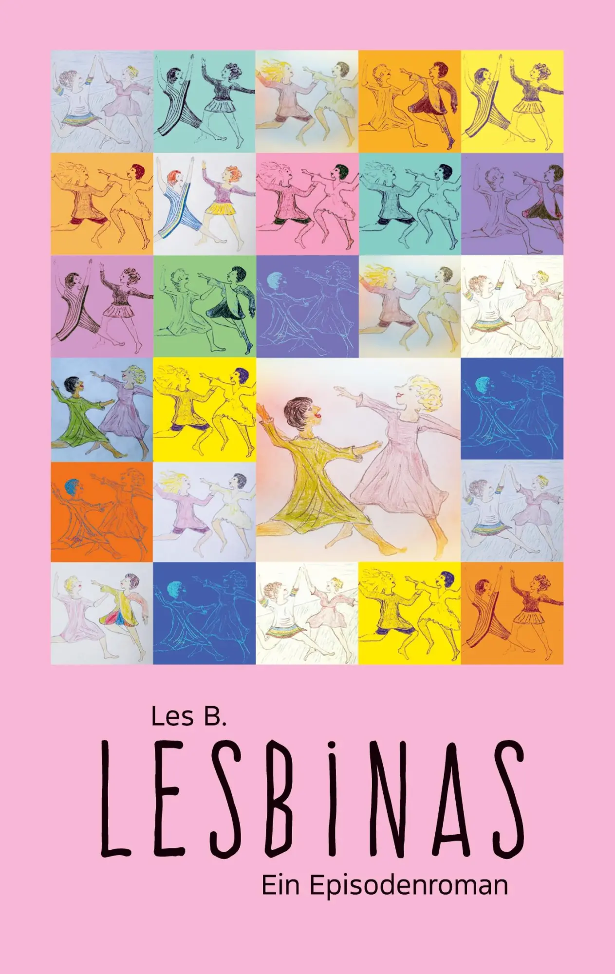 Cover: 9783756211586 | Lesbinas | Ein Episodenroman | Les B. | Taschenbuch | Lesbinas | 2022