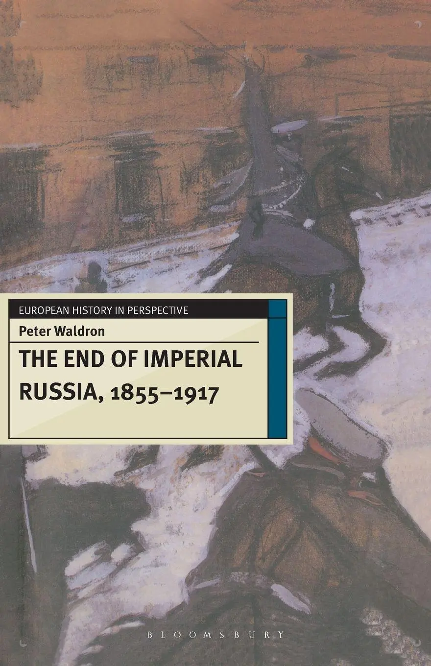 Cover: 9780333601686 | The End of Imperial Russia, 1855-1917 | Peter Waldron | Taschenbuch