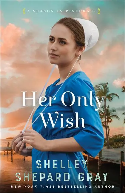 Cover: 9780800741686 | Her Only Wish | Shelley Shepard Gray | Taschenbuch | Englisch | 2023