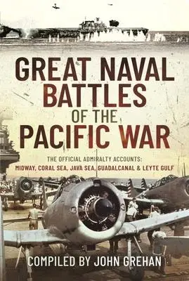 Cover: 9781399011686 | Great Naval Battles of the Pacific War | John Grehan | Buch | Gebunden