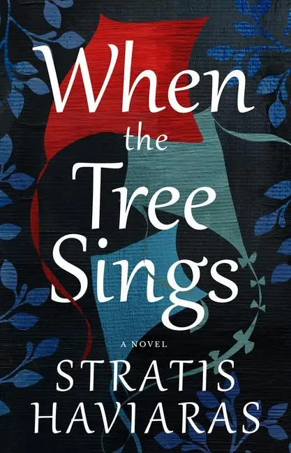 Cover: 9781589881686 | When the Tree Sings | Stratis Haviaras | Taschenbuch | Englisch | 2022