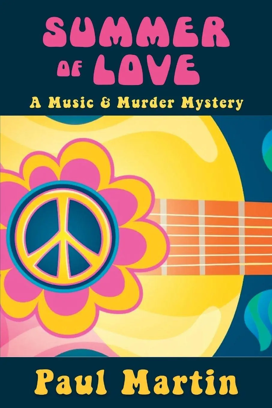 Cover: 9781685121686 | Summer of Love | A Music &amp; Murder Mystery | Paul Martin | Taschenbuch