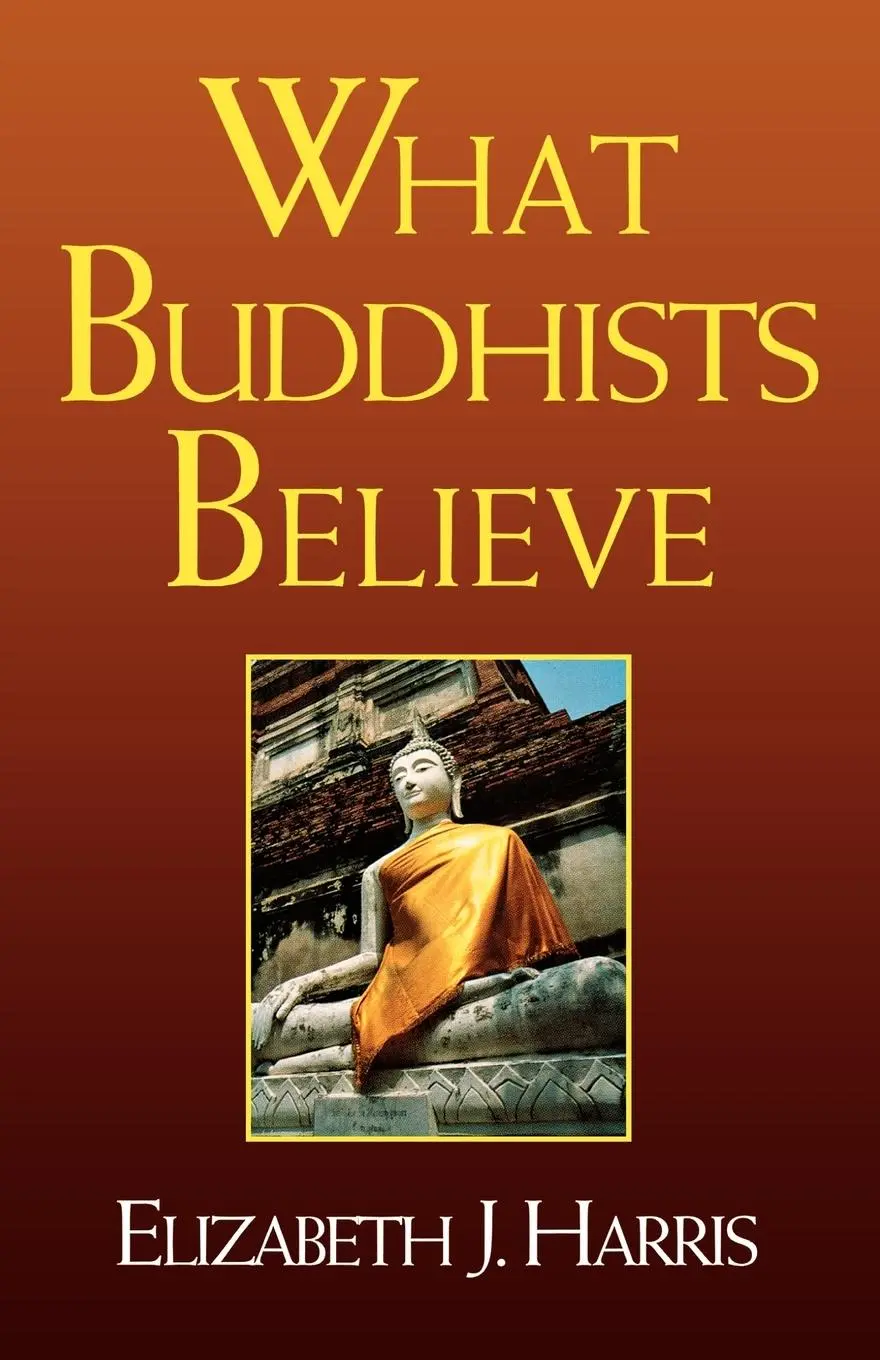 Cover: 9781851681686 | What Buddhists Believe | Elizabeth Harris | Taschenbuch | Englisch
