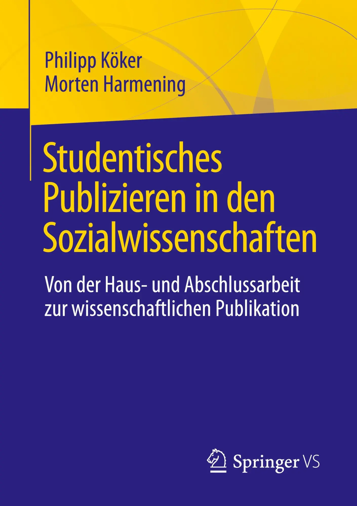 Cover: 9783658431686 | Studentisches Publizieren in den Sozialwissenschaften | Köker (u. a.)