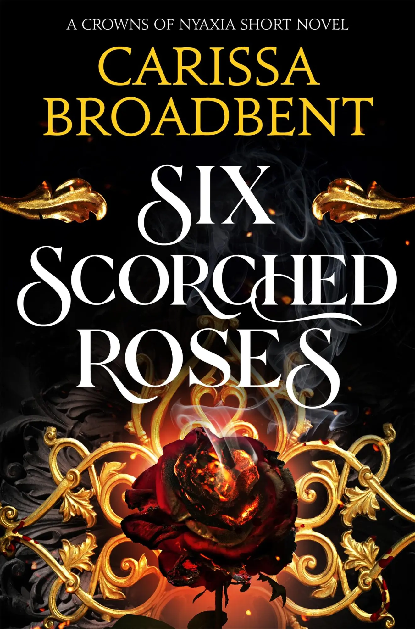 Cover: 9781035051786 | Six Scorched Roses | Carissa Broadbent | Taschenbuch | 200 S. | 2025