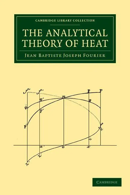 Cover: 9781108001786 | The Analytical Theory of Heat | Jean Baptiste Joseph Fourier | Buch