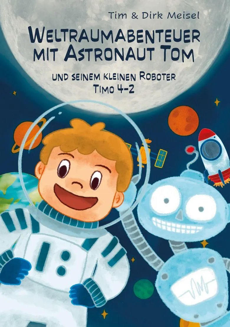 Cover: 9783758101786 | Weltraumabenteuer mit Astronaut Tom | Dirk Meisel (u. a.) | Buch