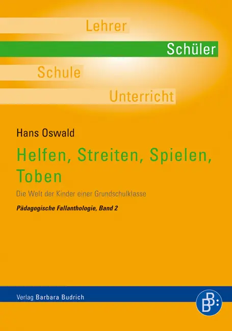 Cover: 9783866491786 | Helfen, Streiten, Spielen, Toben | Hans Oswald | Taschenbuch | Deutsch