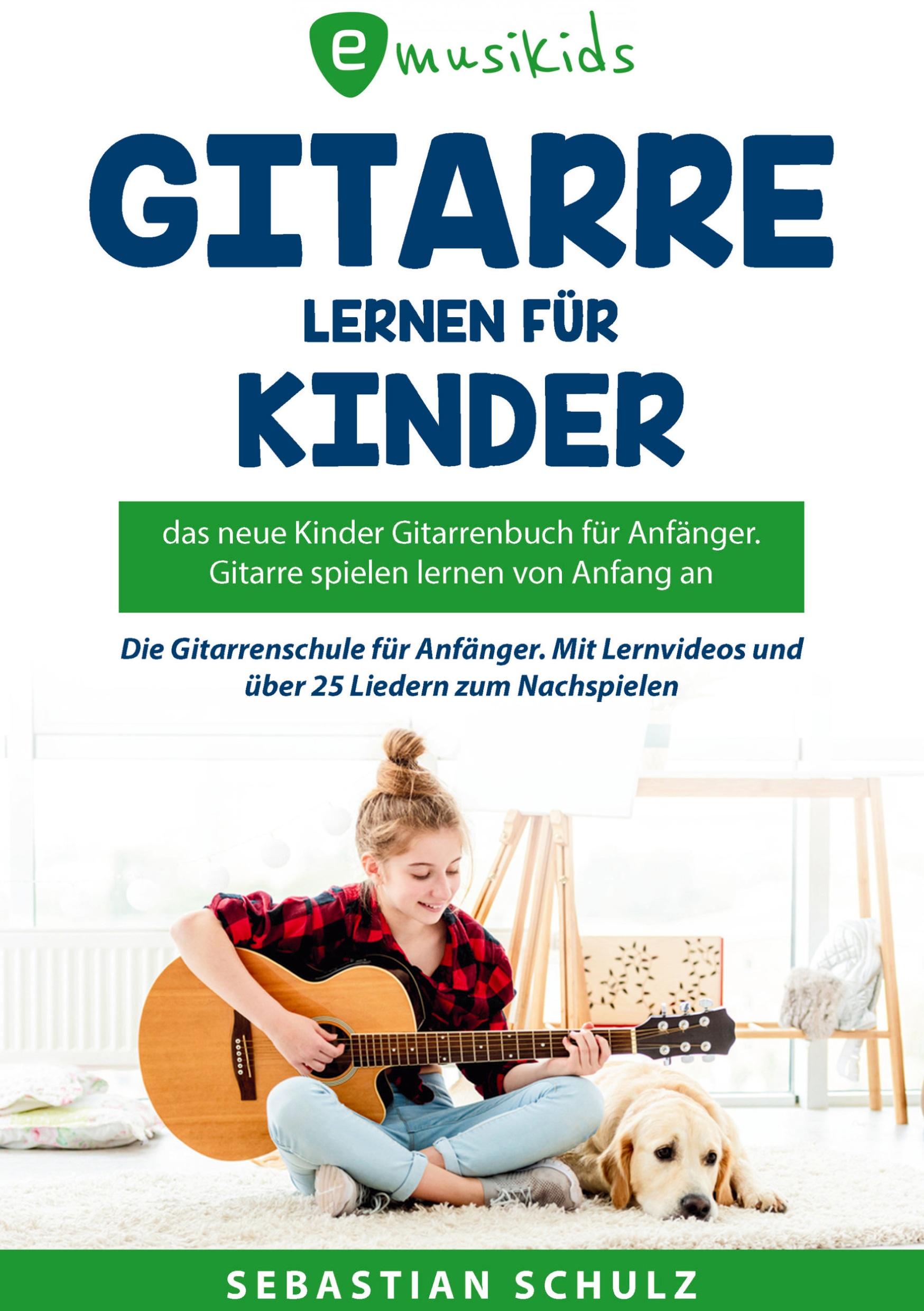 Cover: 9783949891786 | Gitarre lernen für Kinder | Sebastian Schulz | Taschenbuch | 118 S.